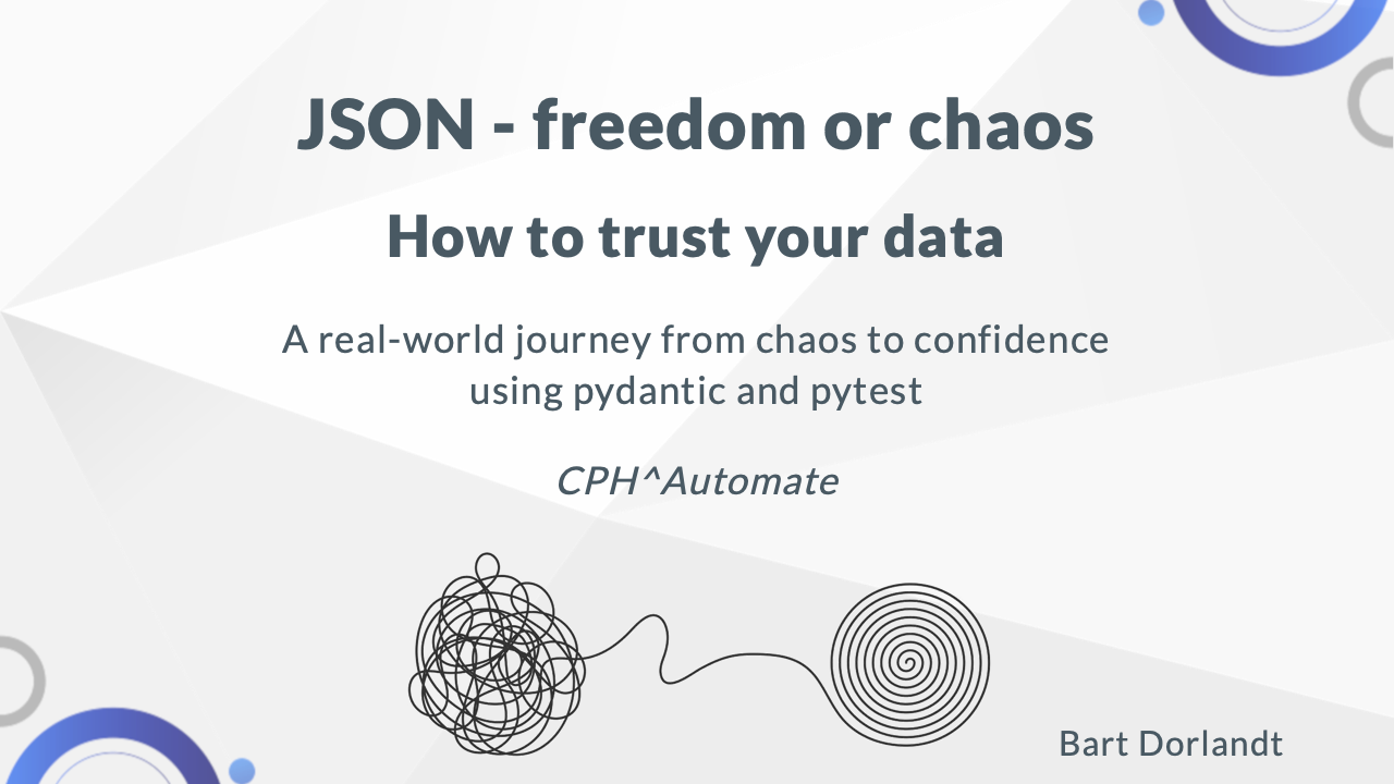 JSON: Freedom or Chaos? Can You Trust Your Data?